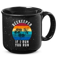 Beekeeper If I Run You Run Honeybees Apiculture Bee Keeper Beekeeping Bee Lovers 15oz Campfire Ceramic Mug