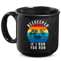 Beekeeper If I Run You Run Honeybees Apiculture Bee Keeper Beekeeping Bee Lovers 15oz Campfire Ceramic Mug