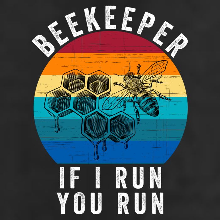 Beekeeper If I Run You Run Honeybees Apiculture Bee Keeper Beekeeping Bee Lovers 25L Jumbo Tote
