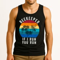 Beekeeper If I Run You Run Honeybees Apiculture Bee Keeper Beekeeping Bee Lovers Tank Top
