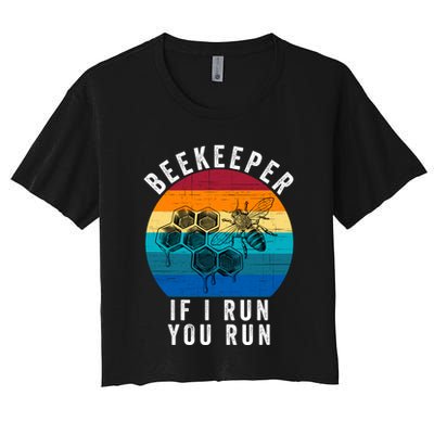 Beekeeper If I Run You Run Honeybees Apiculture Bee Keeper Beekeeping Bee Lovers Crop Top