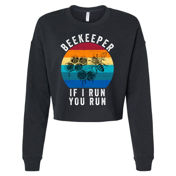 Beekeeper If I Run You Run Honeybees Apiculture Bee Keeper Beekeeping Bee Lovers Cropped Pullover Crew