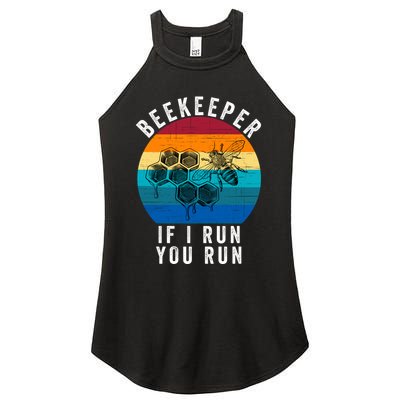 Beekeeper If I Run You Run Honeybees Apiculture Bee Keeper Beekeeping Bee Lovers Women's Perfect Tri Rocker Tank
