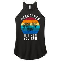 Beekeeper If I Run You Run Honeybees Apiculture Bee Keeper Beekeeping Bee Lovers Women's Perfect Tri Rocker Tank