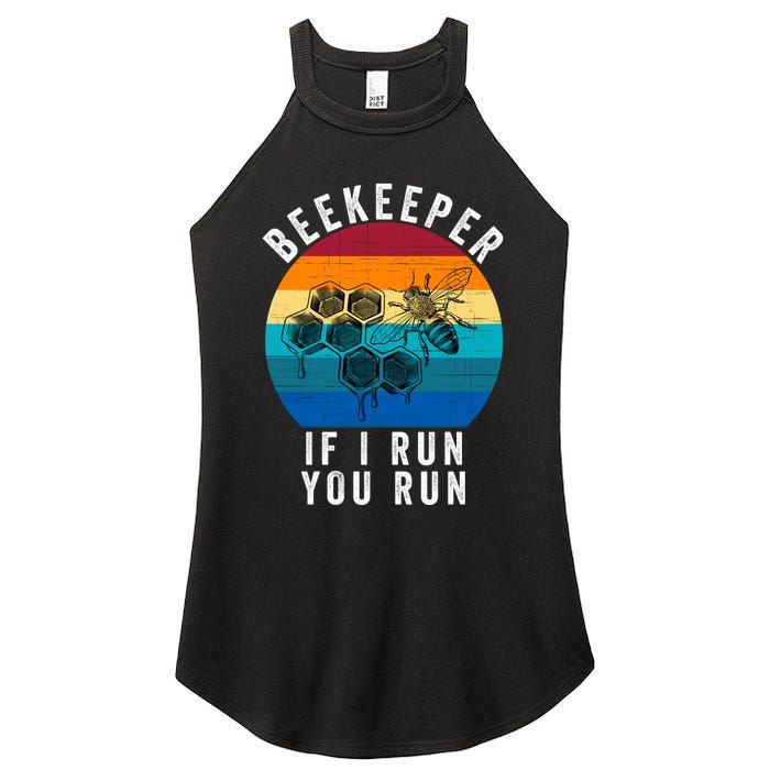 Beekeeper If I Run You Run Honeybees Apiculture Bee Keeper Beekeeping Bee Lovers Women's Perfect Tri Rocker Tank
