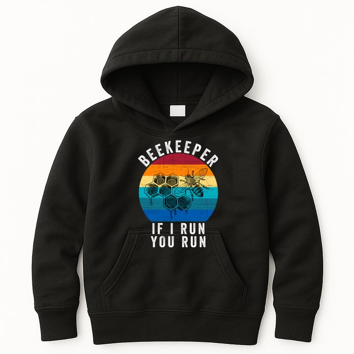 Beekeeper If I Run You Run Honeybees Apiculture Bee Keeper Beekeeping Bee Lovers Kids Hoodie