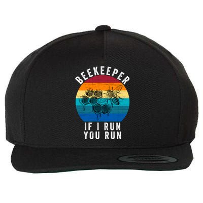 Beekeeper If I Run You Run Honeybees Apiculture Bee Keeper Beekeeping Bee Lovers Wool Snapback Cap