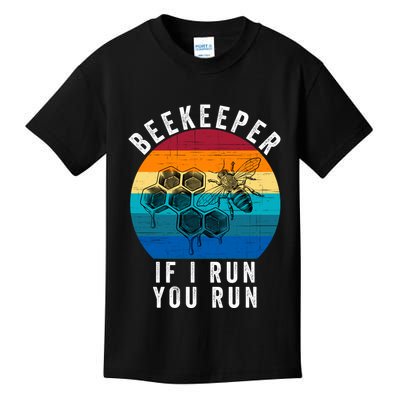 Beekeeper If I Run You Run Honeybees Apiculture Bee Keeper Beekeeping Bee Lovers Kids T-Shirt