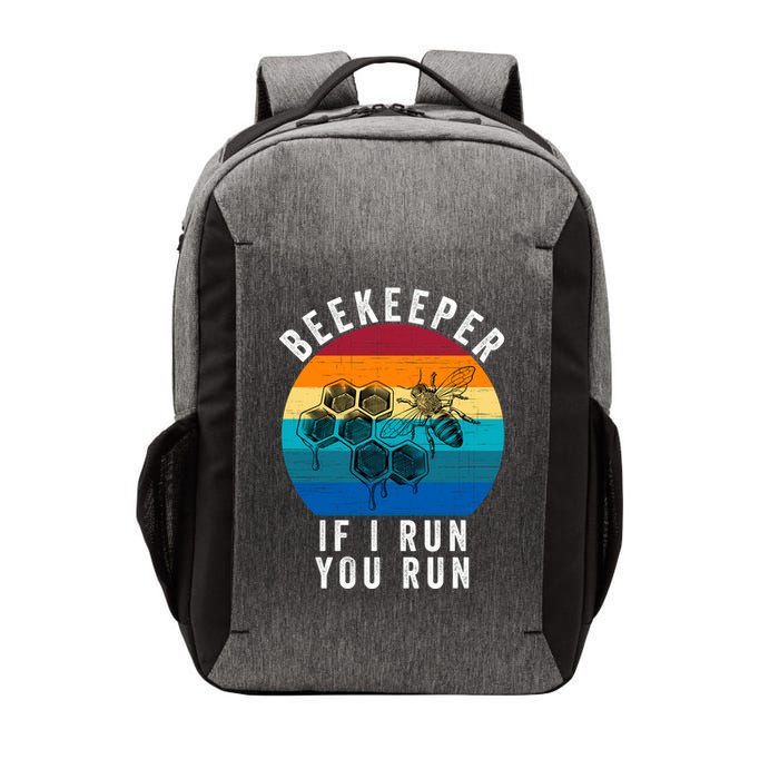Beekeeper If I Run You Run Honeybees Apiculture Bee Keeper Beekeeping Bee Lovers Vector Backpack