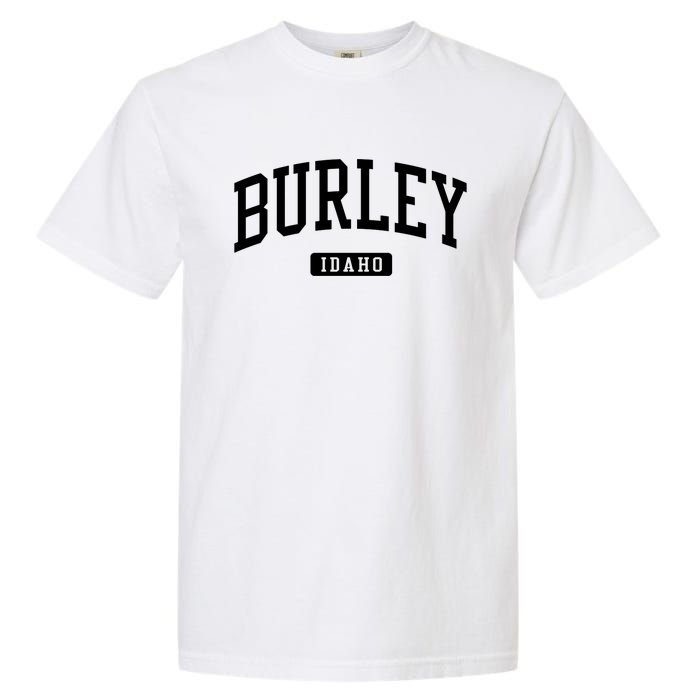 Burley Idaho Id Vintage Athletic Sports Design Sweatshirt Garment-Dyed Heavyweight T-Shirt