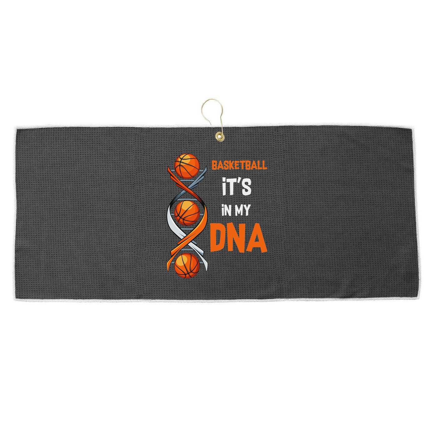 Basketball It's In My Dna Ball Sports Training Gift Idea Large Microfiber Waffle Golf Towel