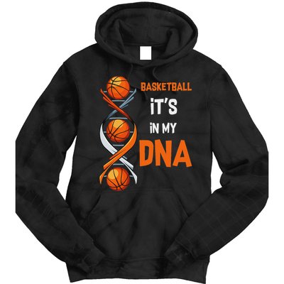 Basketball It's In My Dna Ball Sports Training Gift Idea Tie Dye Hoodie