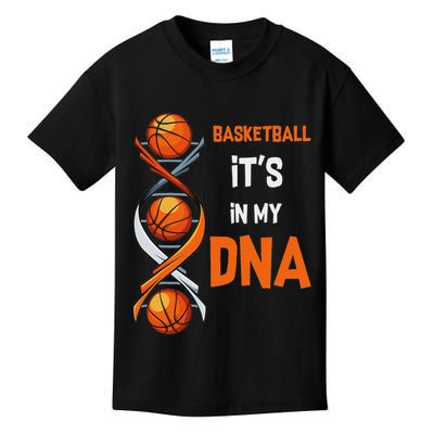 Basketball It's In My Dna Ball Sports Training Gift Idea Kids T-Shirt