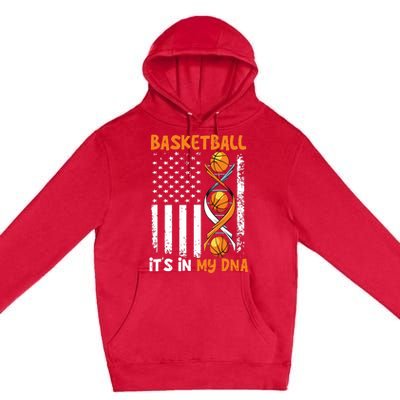 Basketball Its In My DNA Funny Player Coach Team Sport Premium Pullover Hoodie