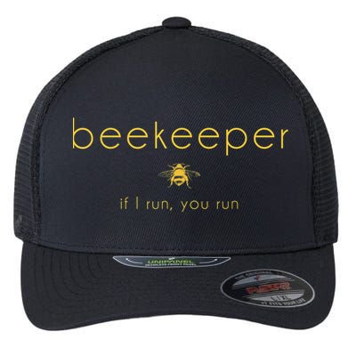 Bee If I Run You Run Beekeeper Apiarist Honey Flexfit Unipanel Trucker Cap