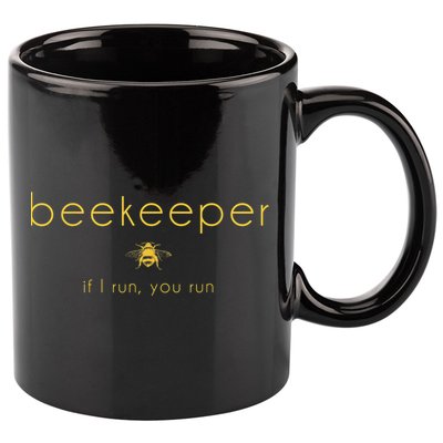 Bee If I Run You Run Beekeeper Apiarist Honey 11oz C Handle Ceramic Mug