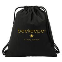 Bee If I Run You Run Beekeeper Apiarist Honey Drawstring Bag