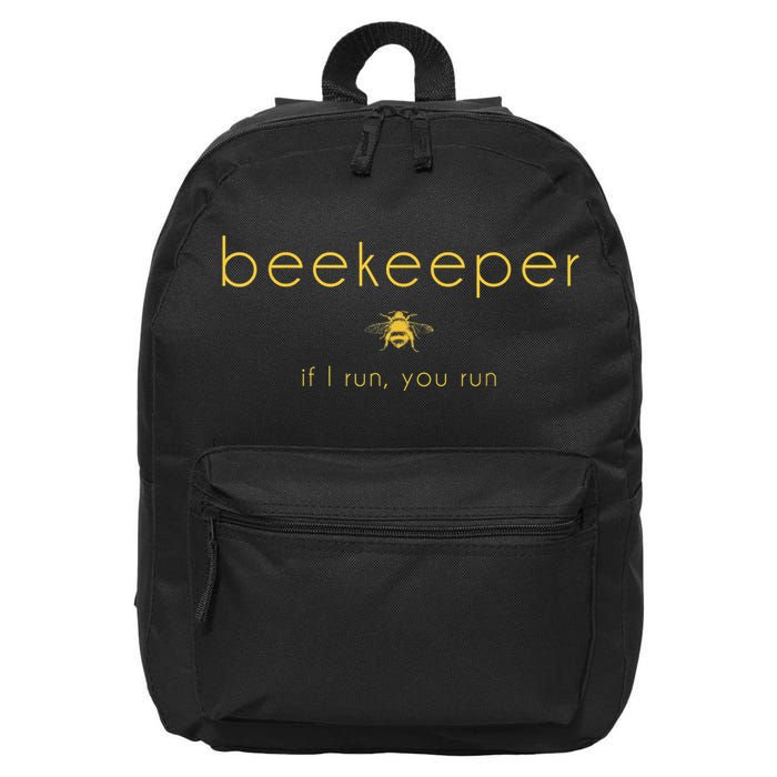 Bee If I Run You Run Beekeeper Apiarist Honey 16 in Basic Backpack