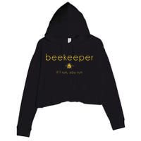 Bee If I Run You Run Beekeeper Apiarist Honey Crop Fleece Hoodie