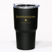 Bee If I Run You Run Beekeeper Apiarist Honey Tumbler