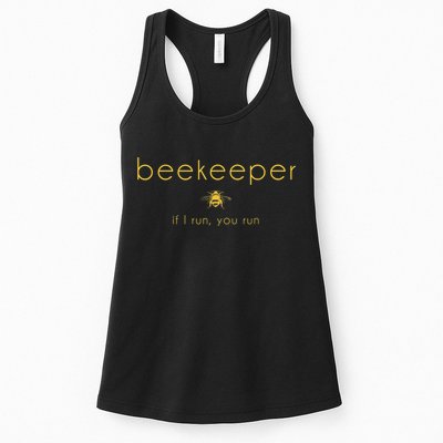 Bee If I Run You Run Beekeeper Apiarist Honey Womens Tank Top