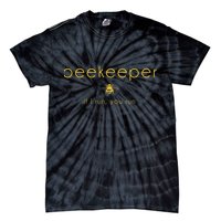 Bee If I Run You Run Beekeeper Apiarist Honey Tie-Dye T-Shirt