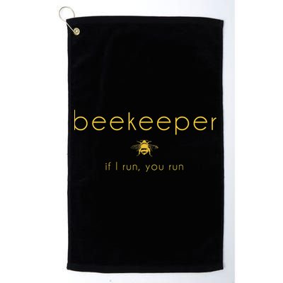 Bee If I Run You Run Beekeeper Apiarist Honey Golf Towel