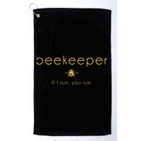 Bee If I Run You Run Beekeeper Apiarist Honey Golf Towel
