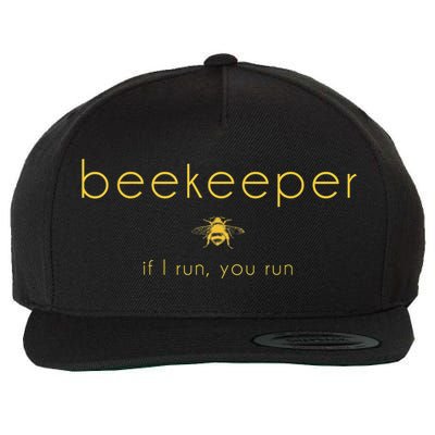 Bee If I Run You Run Beekeeper Apiarist Honey Wool Snapback Cap