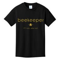 Bee If I Run You Run Beekeeper Apiarist Honey Kids T-Shirt