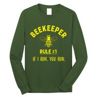 Beekeeper If I Run You Run Long Sleeve Shirt