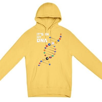 Billiards It's In My DNA  Pool Billiard Premium Pullover Hoodie