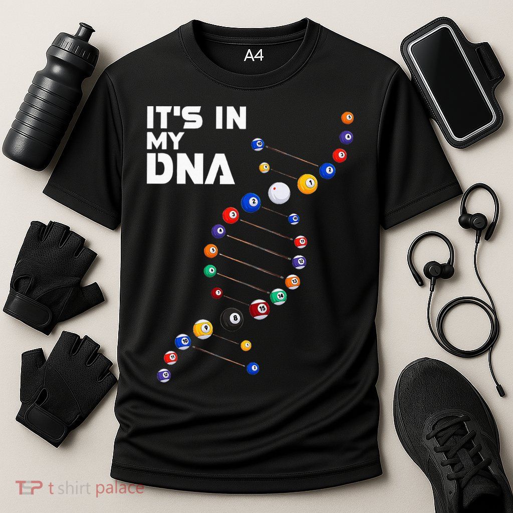 Billiards It's In My DNA  Pool Billiard Performance Shirt