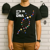 Billiards It's In My DNA  Pool Billiard T-Shirt