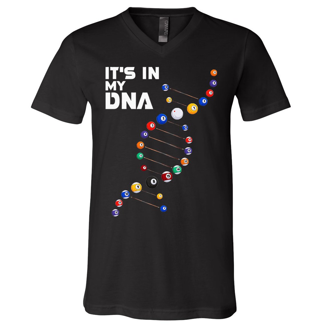 Billiards It's In My DNA  Pool Billiard V-Neck T-Shirt