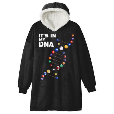 Billiards It's In My DNA  Pool Billiard Hooded Wearable Blanket