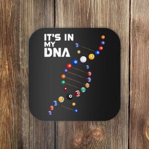 Billiards It's In My DNA  Pool Billiard Coaster