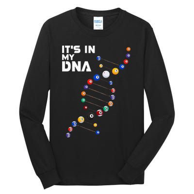 Billiards It's In My DNA  Pool Billiard Tall Long Sleeve T-Shirt