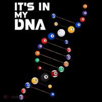 Billiards It's In My DNA  Pool Billiard Baby Bodysuit