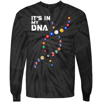 Billiards It's In My DNA  Pool Billiard Tie-Dye Long Sleeve Shirt