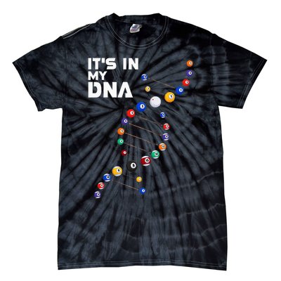 Billiards It's In My DNA  Pool Billiard Tie-Dye T-Shirt