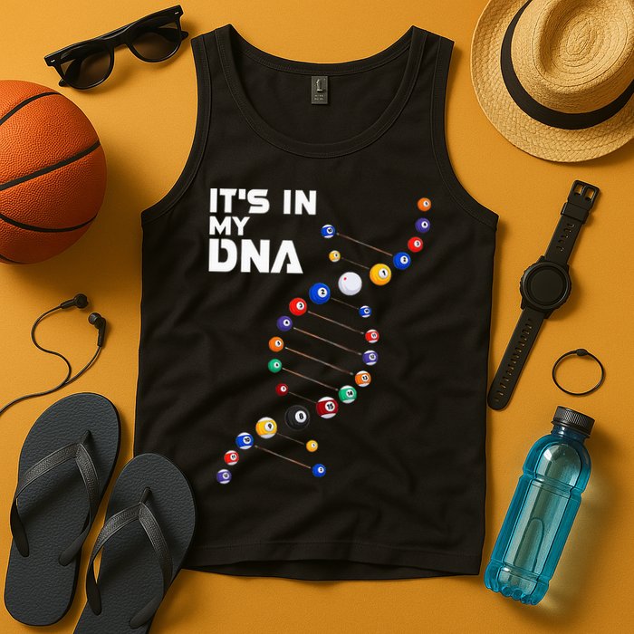 Billiards It's In My DNA  Pool Billiard Tank Top