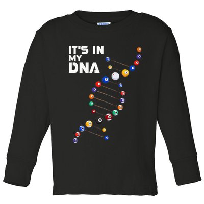 Billiards It's In My DNA  Pool Billiard Toddler Long Sleeve Shirt