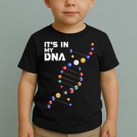 Billiards It's In My DNA  Pool Billiard Toddler T-Shirt