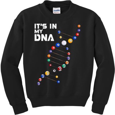 Billiards It's In My DNA  Pool Billiard Kids Sweatshirt