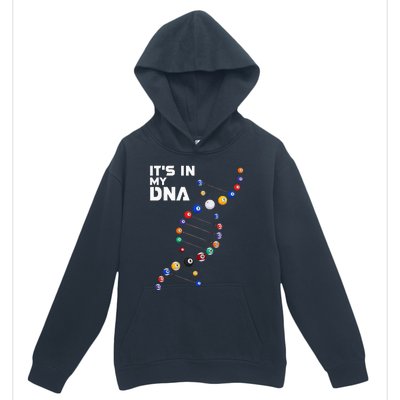 Billiards It's In My DNA  Pool Billiard Urban Pullover Hoodie