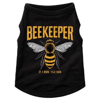Beekeeper If I Run You Run Bee Keeper Beekeeping Bee Lovers Honeybees Apiculture Doggie Tank
