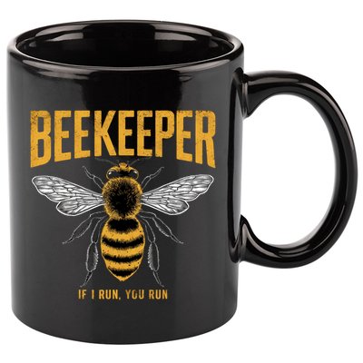 Beekeeper If I Run You Run Bee Keeper Beekeeping Bee Lovers Honeybees Apiculture 11oz C Handle Ceramic Mug