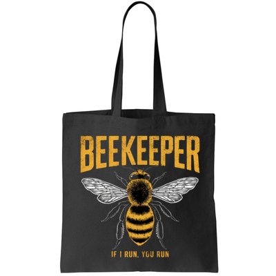 Beekeeper If I Run You Run Bee Keeper Beekeeping Bee Lovers Honeybees Apiculture Bag