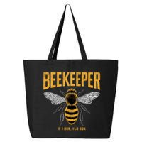 Beekeeper If I Run You Run Bee Keeper Beekeeping Bee Lovers Honeybees Apiculture 25L Jumbo Tote